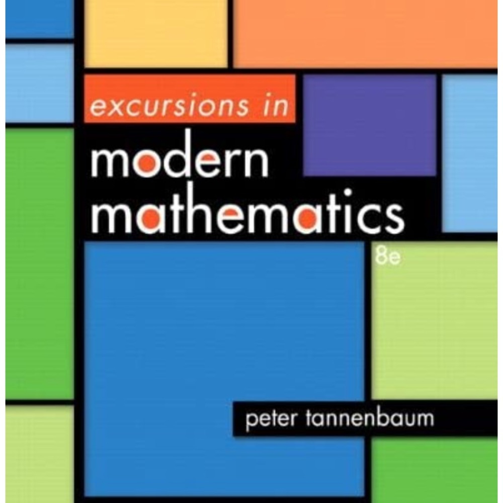 New! Excursions in modern mathematics 8e textbook